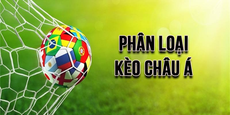 Kèo Châu Á 1/4- 0.25 đơn giản và dễ chơi