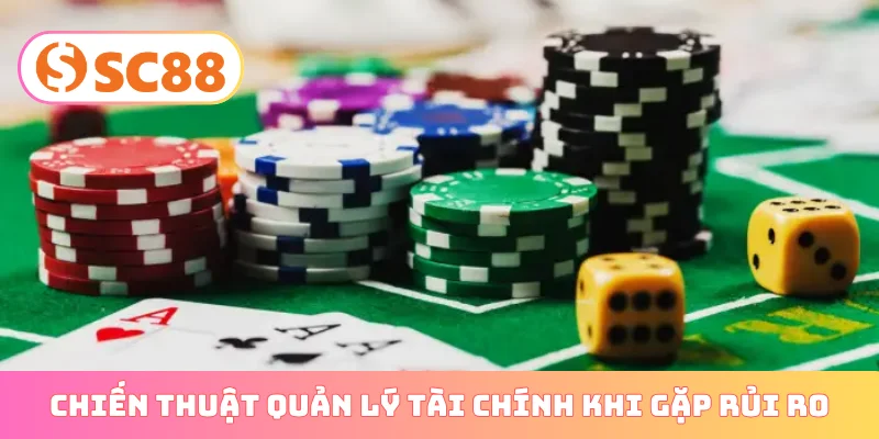 Chiến thuật quản lý tài chính khi gặp chuỗi rủi ro